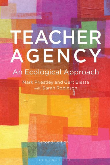 Mark Priestley, Gert Biesta, Sarah Robinson - Teacher Agency, Häftad