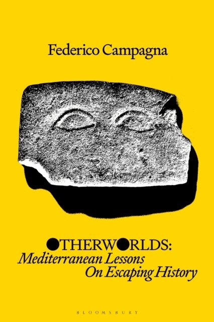 Federico Campagna - Otherworlds, E-bok