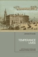 James Kneale - Temperance Lives, Häftad. Tillgänglighet: Kommande
