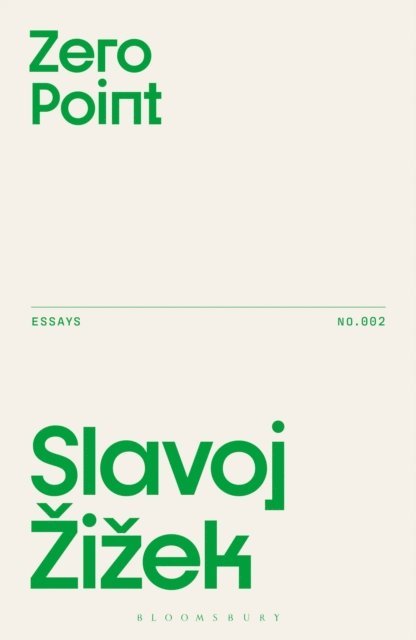 Slavoj Žižek - Zero Point, E-bok