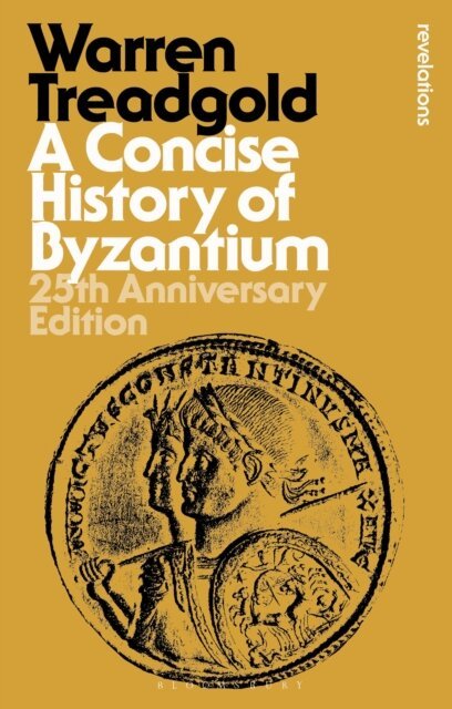 Warren Treadgold - Concise History of Byzantium, E-bok