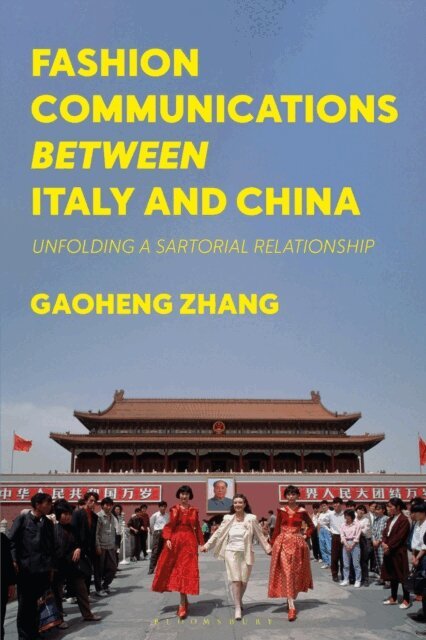 Gaoheng Zhang - Fashion Communications between Italy and China, E-bok