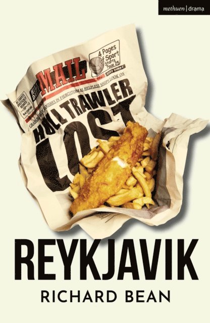 Richard Bean - Reykjavik, E-bok