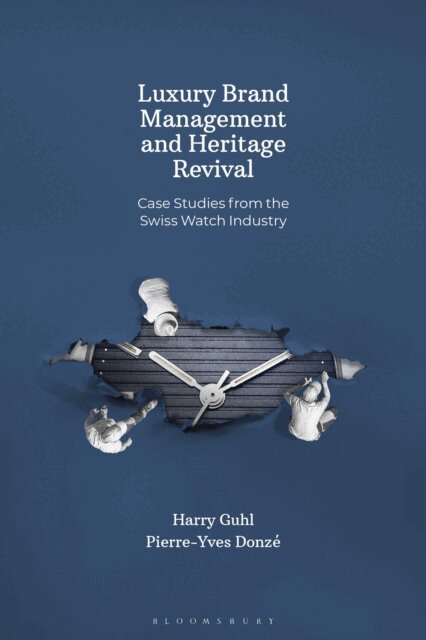 Pierre-Yves Donzé, Harry Guhl - Luxury Brand Management and Heritage Revival, E-bok