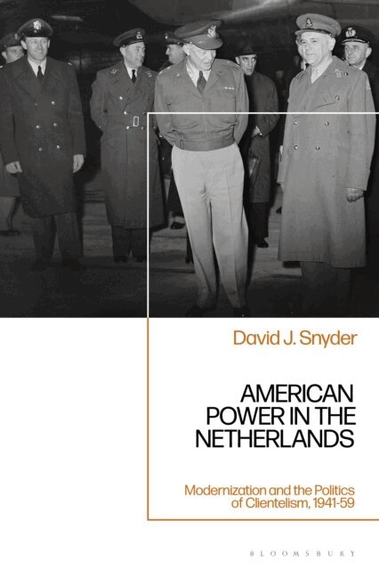 David J. Snyder - American Power in the Netherlands, E-bok