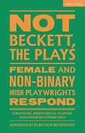 Not Beckett, The Plays