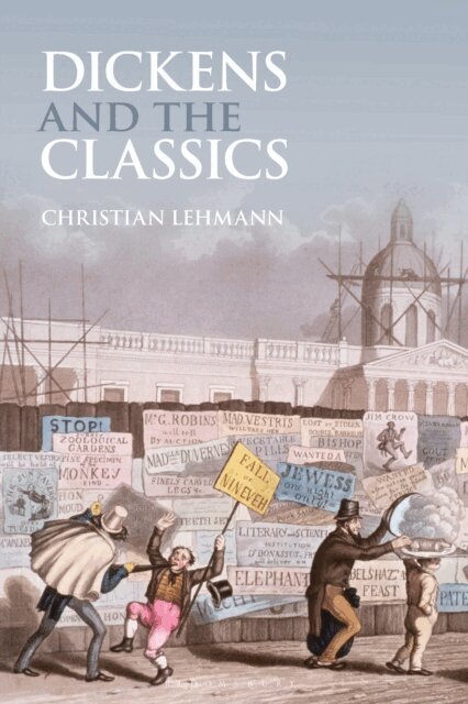 Christian Lehmann - Dickens and the Classics, E-bok