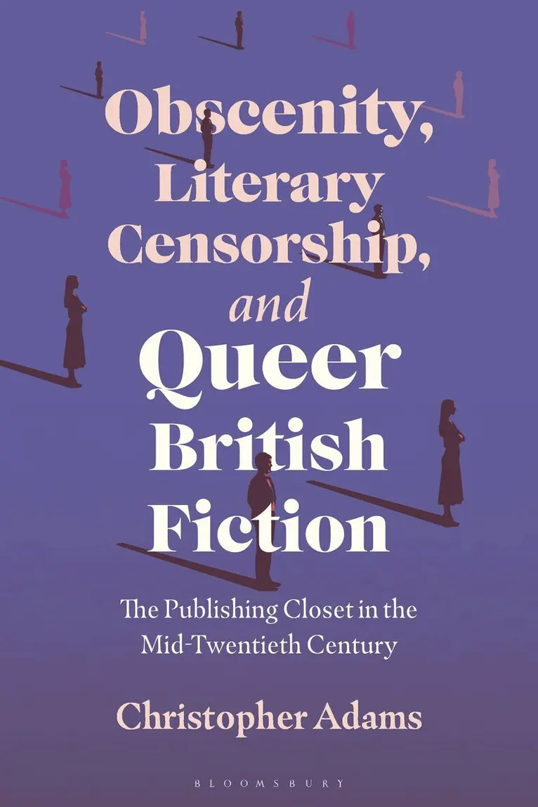 Christopher Adams - Obscenity, Literary Censorship and Queer British Fiction, Inbunden. Tillgänglighet: Kommande