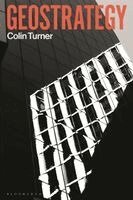 Colin Turner - Geostrategy, Häftad
