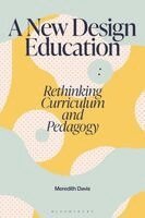 Meredith Davis, Aaris Sherin - New Design Education, Häftad