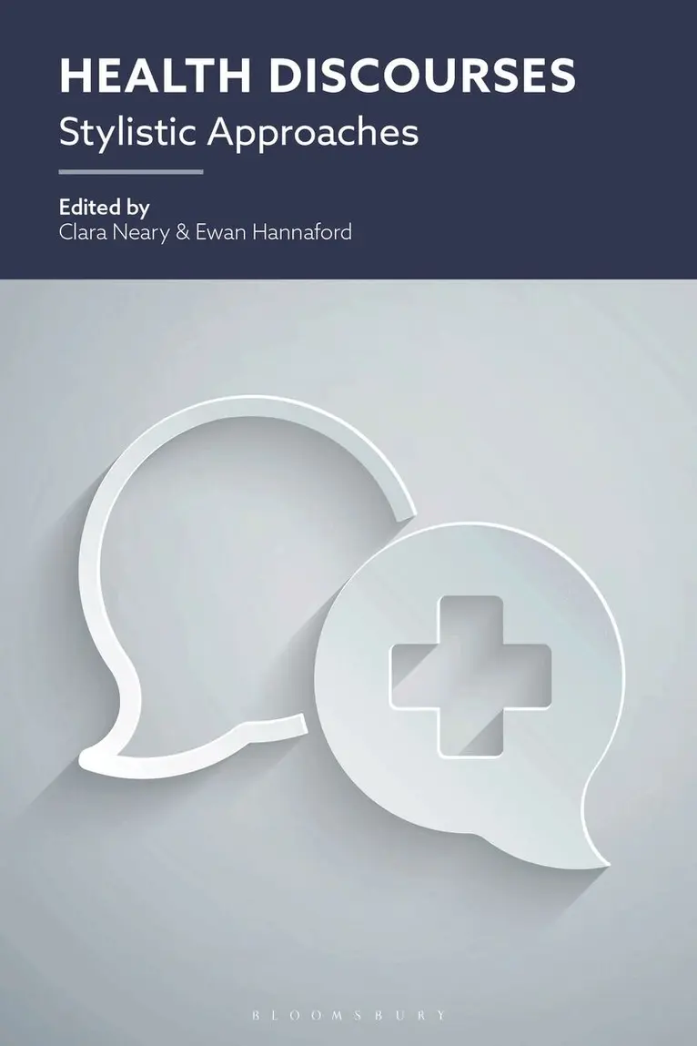 Clara Neary, Ewan Hannaford - Health Discourses, Inbunden. Tillgänglighet: Kommande