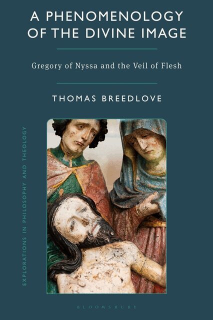 Thomas Breedlove - Phenomenology of the Divine Image, E-bok