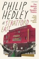 Jonathan Martin, Philip Hedley - Philip Hedley at Stratford East, Inbunden. Tillgänglighet: Kommande