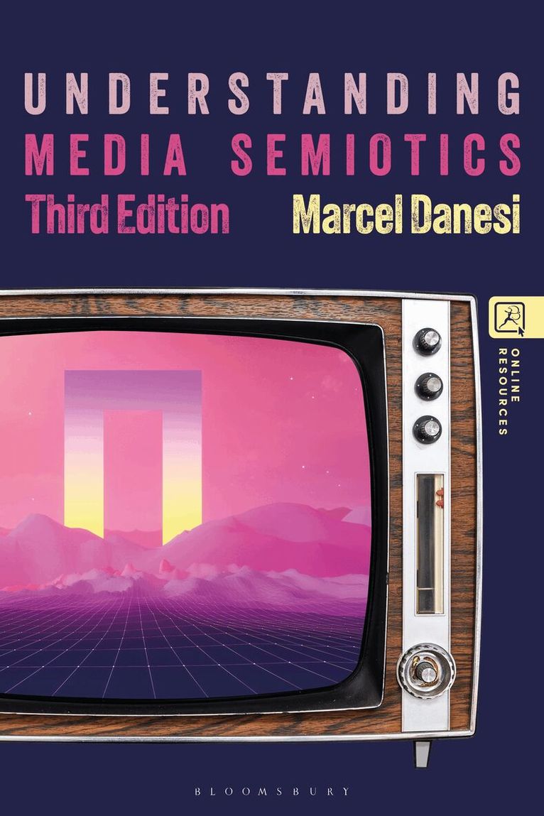 Marcel Danesi - Understanding Media Semiotics, Häftad