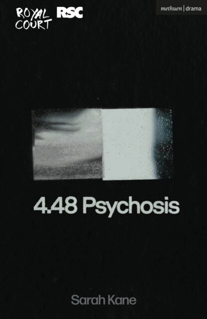 Sarah Kane - 4.48 Psychosis, E-bok