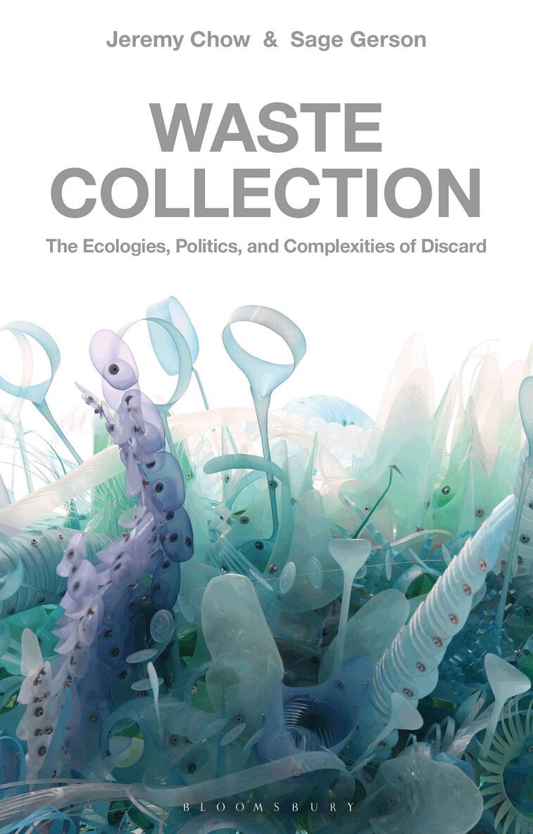 Sage Gerson, Jeremy Chow - Waste Collection, Inbunden. Tillgänglighet: Kommande