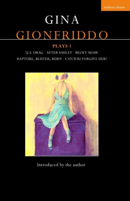 Gina Gionfriddo - Gina Gionfriddo Plays 1, E-bok