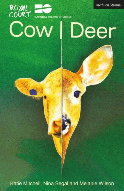 Katie Mitchell, Nina Segal, Melanie Wilson - Cow / Deer, E-bok