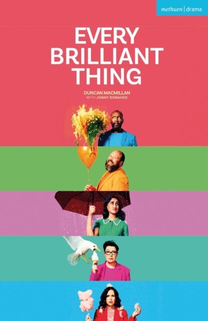 Duncan Macmillan - Every Brilliant Thing, E-bok
