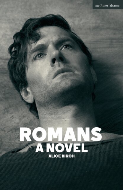 Alice Birch - Romans, E-bok