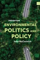John McCormick - Environmental Politics and Policy, Häftad