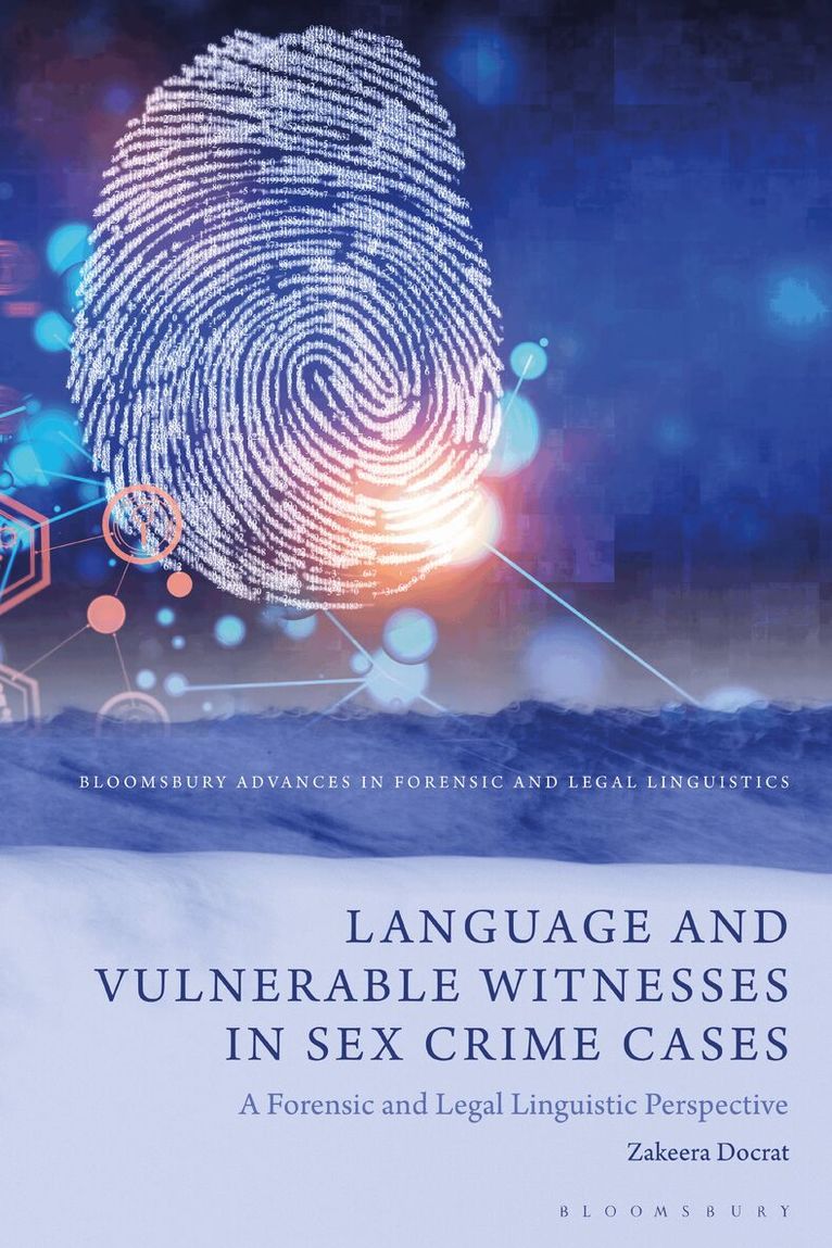 Zakeera Docrat - Language and Vulnerable Witnesses in Sex Crime Cases, Inbunden. Tillgänglighet: Kommande