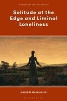 Malgorzata Walejko - Solitude at the Edge and Liminal Loneliness, Inbunden. Tillgänglighet: Kommande