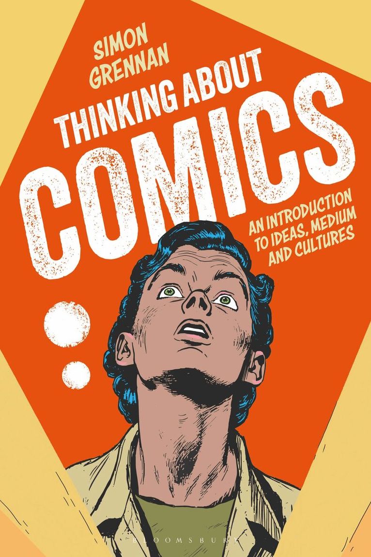 Simon Grennan - Thinking About Comics, Häftad