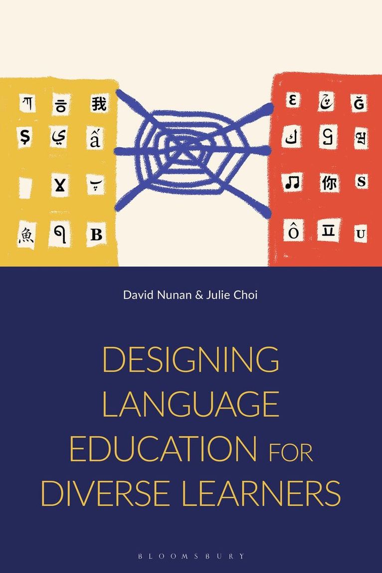 Julie Choi, David Nunan - Designing Language Education for Diverse Learners, Inbunden. Tillgänglighet: Kommande