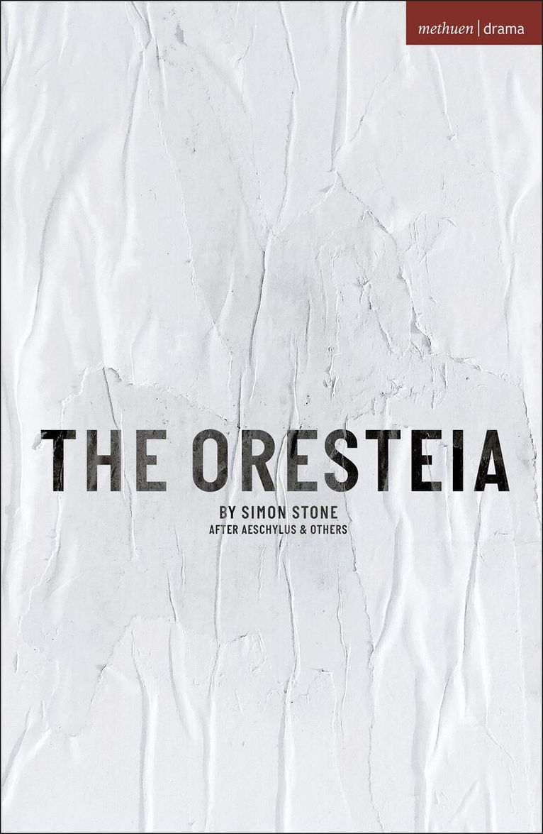 Simon Stone - Oresteia, Häftad