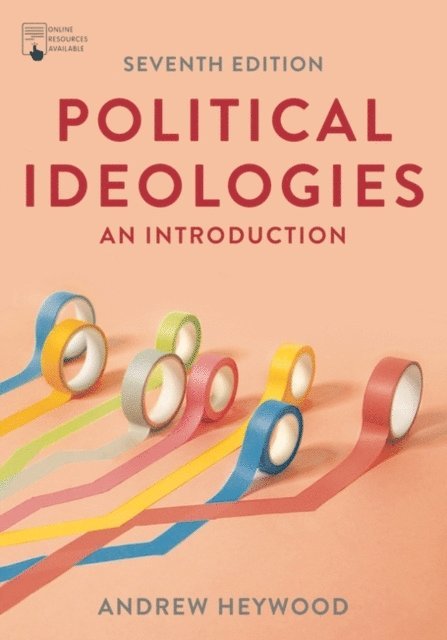 Andrew Heywood - Political Ideologies, E-bok