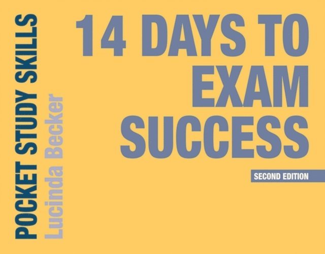 Lucinda Becker - 14 Days to Exam Success, E-bok