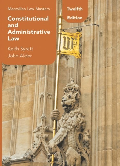 Keith Syrett, John Alder - Constitutional and Administrative Law, E-bok