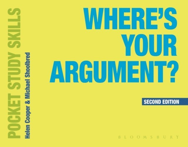 Michael Shoolbred, Helen Cooper - Where's Your Argument?, E-bok