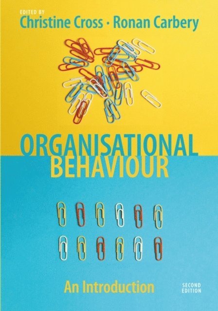 Christine Cross, Ronan Carbery - Organisational Behaviour, E-bok