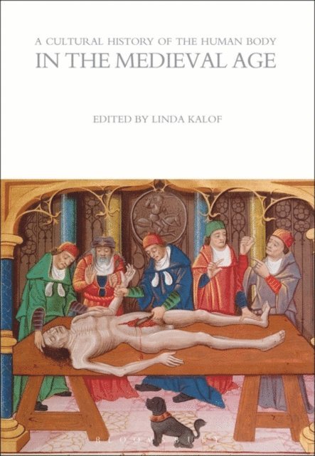 Linda Kalof - Cultural History of the Human Body in the Medieval Age, E-bok