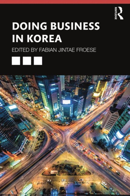 Fabian Jintae Froese - Doing Business in Korea, E-bok