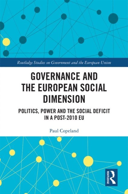 Paul Copeland - Governance and the European Social Dimension, E-bok