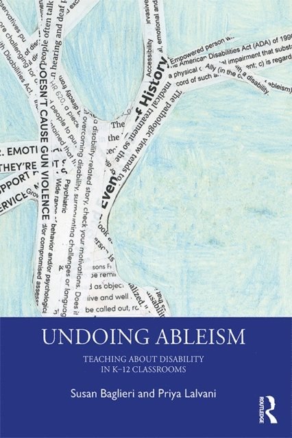 Priya Lalvani, Susan Baglieri - Undoing Ableism, E-bok