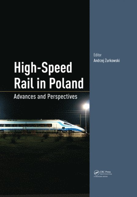 Andrzej Zurkowski - High-Speed Rail in Poland, E-bok. Tillgänglighet: Lägg i varukorg