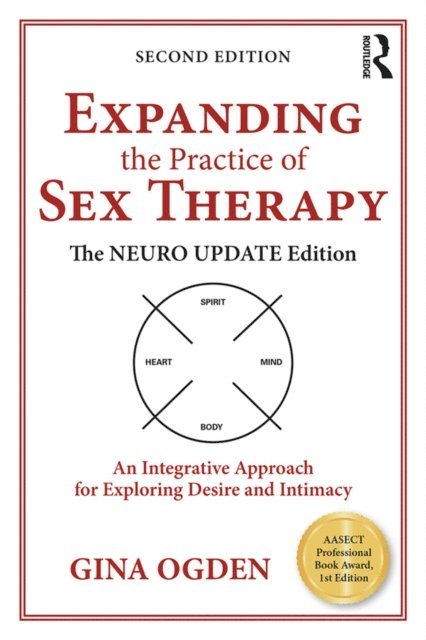 Gina Ogden - Expanding the Practice of Sex Therapy, E-bok