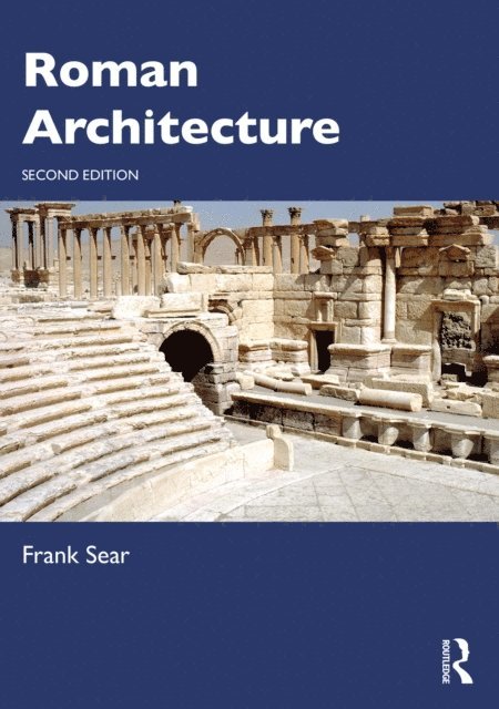 Frank Sear - Roman Architecture, E-bok