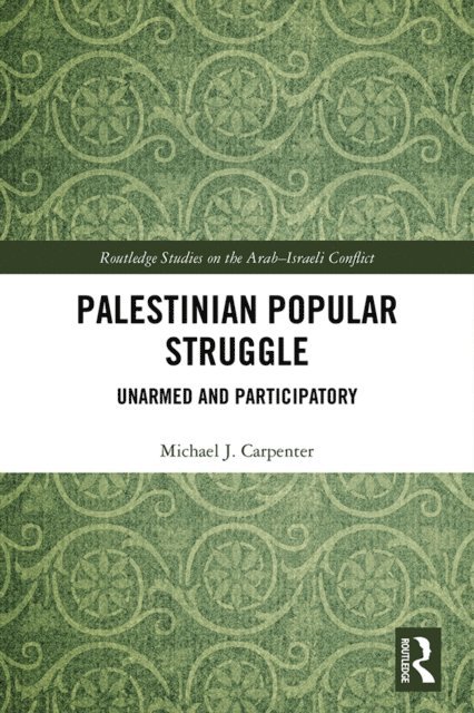 Michael Carpenter - Palestinian Popular Struggle, E-bok