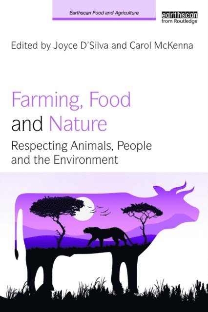 Carol McKenna, Joyce D'Silva - Farming, Food and Nature, E-bok