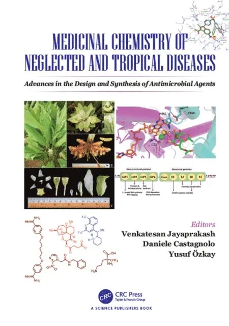 Yusuf Ozkay, Daniele Castagnolo, Venkatesan Jayaprakash - Medicinal Chemistry of Neglected and Tropical Diseases, E-bok. Tillgänglighet: Lägg i varukorg