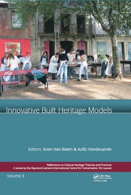 Aziliz Vandesande, Koenraad van Balen - Innovative Built Heritage Models, E-bok