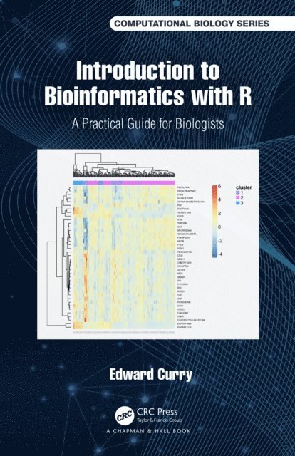 Edward Curry - Introduction to Bioinformatics with R, E-bok