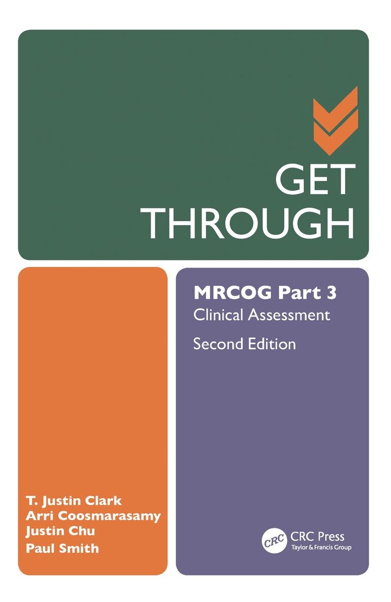 T. Justin Clark, Arri Coomarasamy, Justin Chu, Paul Smith - Get Through MRCOG Part 3, E-bok