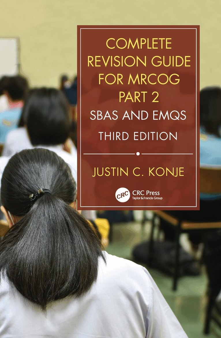 Justin C. Konje - Complete Revision Guide for MRCOG Part 2, E-bok