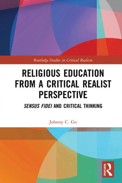 Johnny C. Go - Religious Education from a Critical Realist Perspective, E-bok
